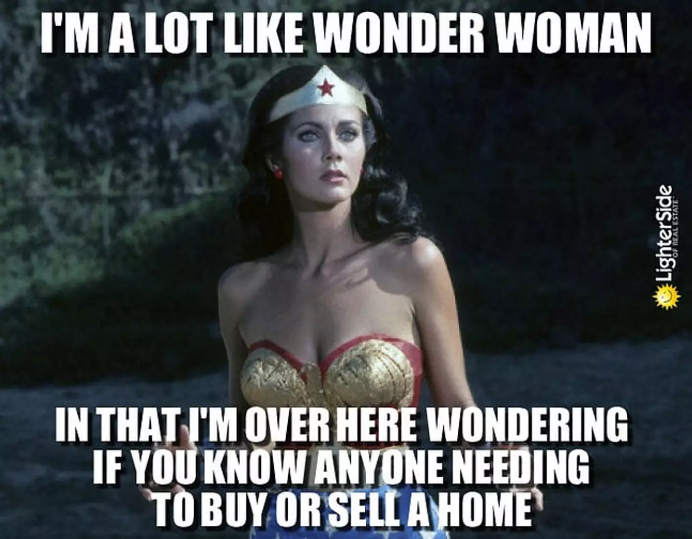 Realtor Meme example - Wonder woman personified