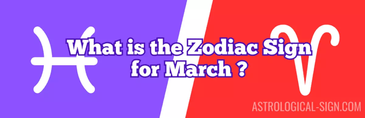 What is the Zodiac Sign for March? Glyphs Symbols