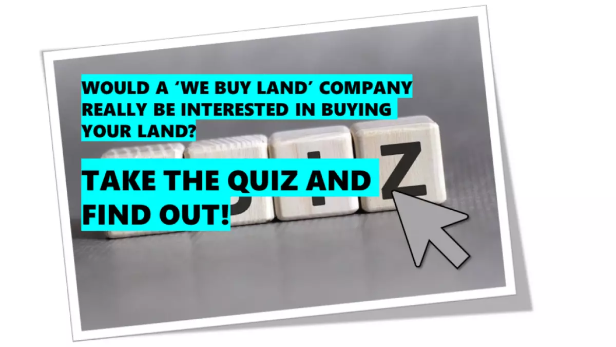 Companies That Buy Land - Take the Online Quiz