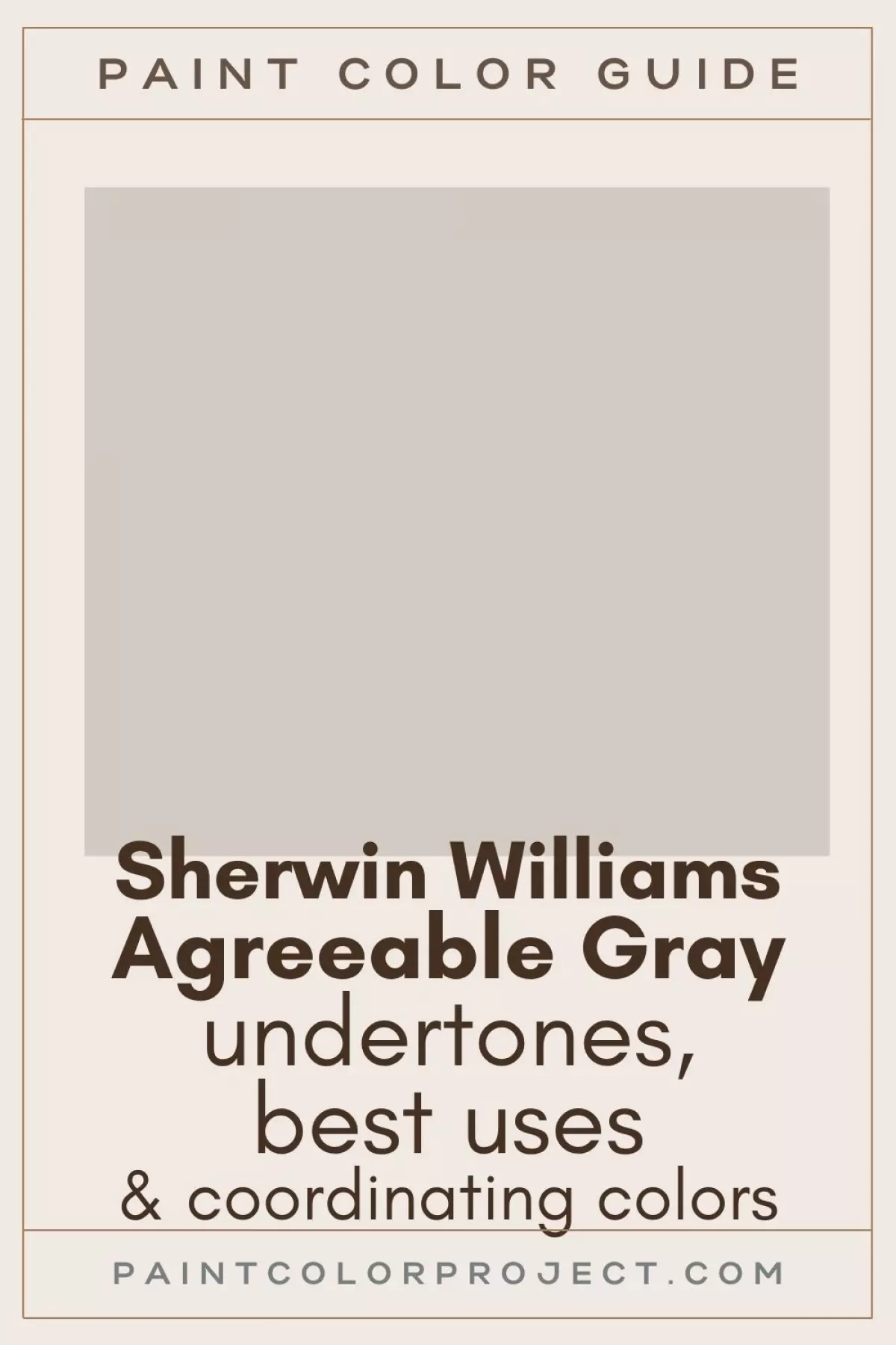 Sherwin Williams Agreeable Gray Paint Color guide