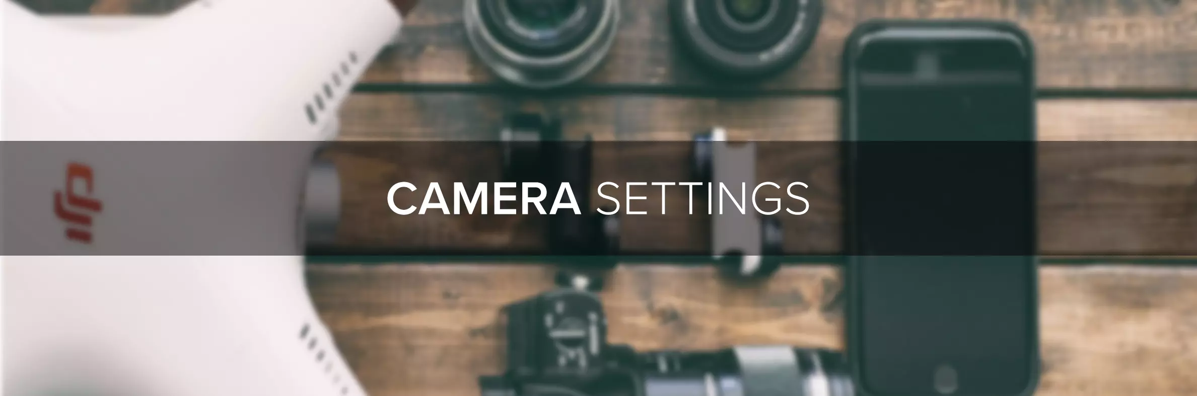 Camera Settings Tips