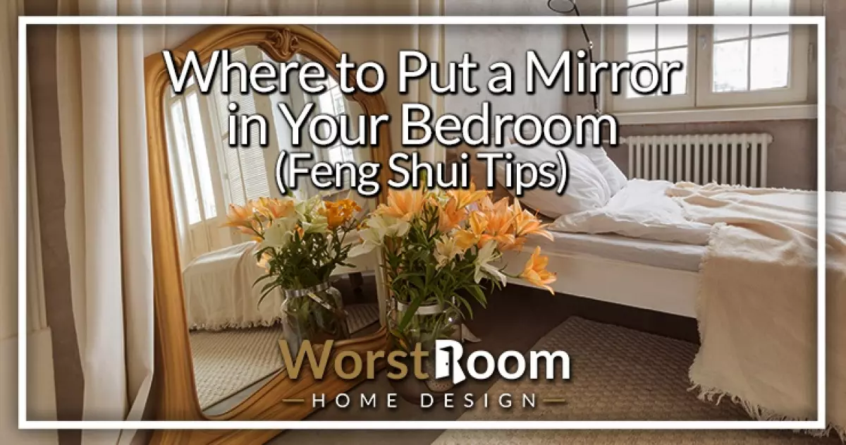 where to put a mirror in your bedroom