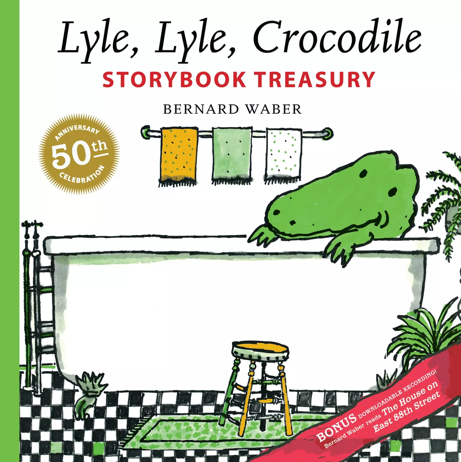 Lyle, Lyle, Crocodile Book by Bernard Waber