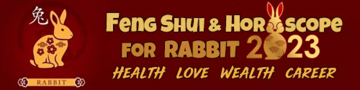 Feng Shui Horoscope Forecast 2023 for Rabbit