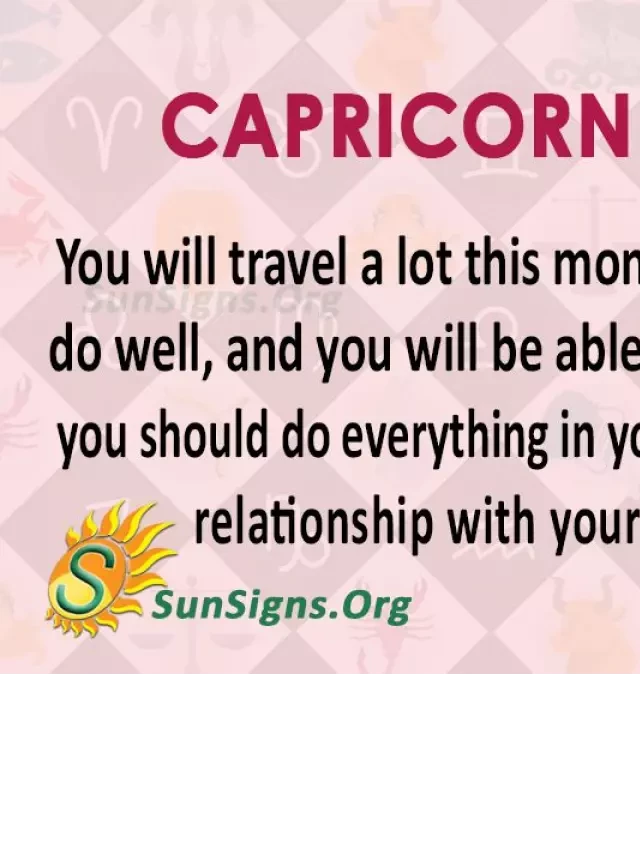   Capricorn July 2022: Embrace Challenges and Pursue Your Dreams