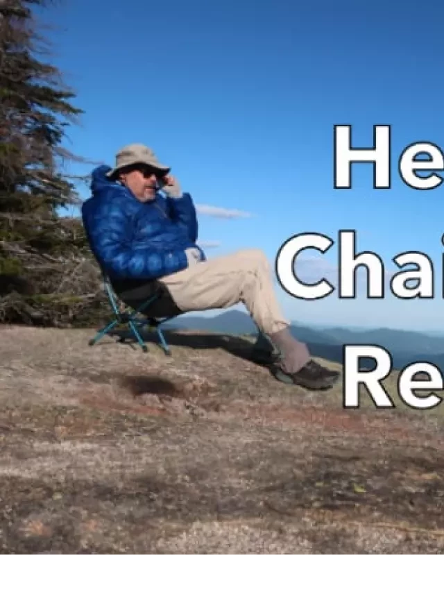   The Helinox Chair Zero: A Backpacking Essential