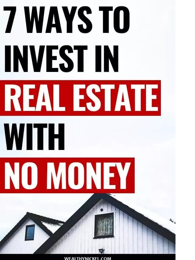   How to Invest in Real Estate With No Money: Unveiling the Truth