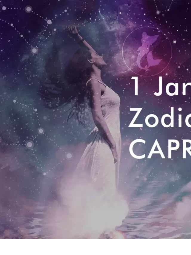   Unveiling the Secrets of January 1 - Zodiac Sign, Personality, and Love Compatibility