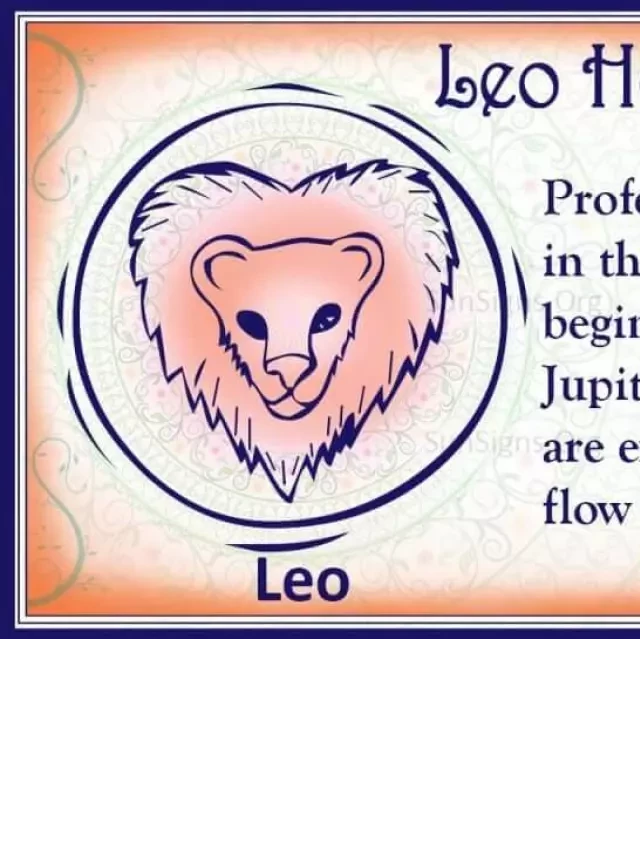   Leo Horoscope 2022 – A Year of Emotional Highs and Lows