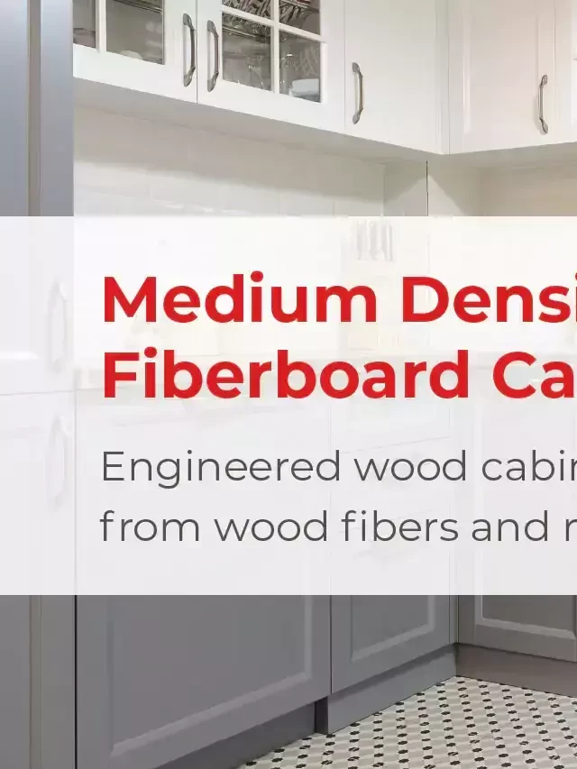   MDF Cabinets vs. Plywood Cabinets: A Guide to Choosing the Right Cabinets for Your Remodel