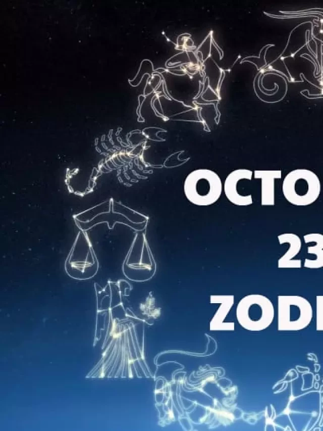   October 23 Zodiac Sign: Understanding the Complexities of a Scorpio