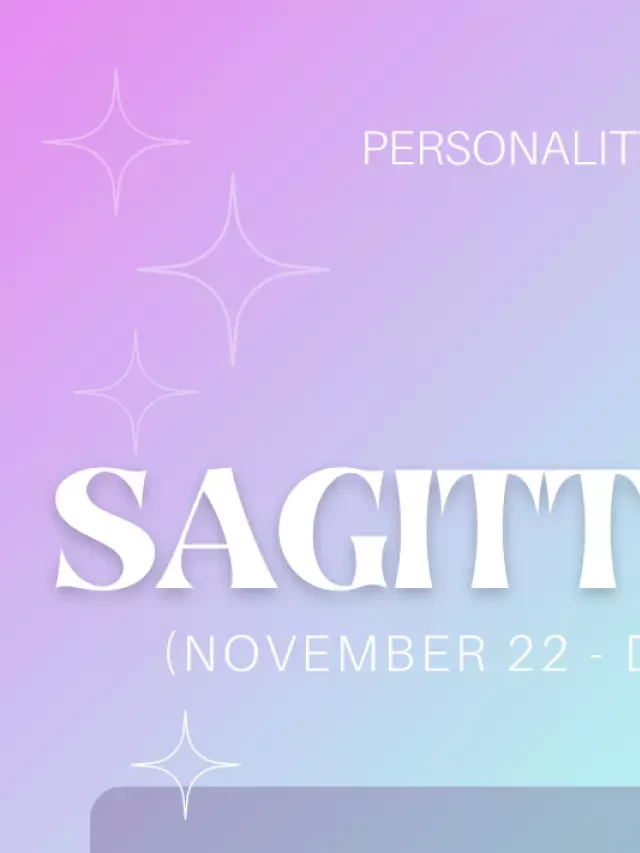   Sagittarius Personality Traits: Embracing Adventure and Optimism