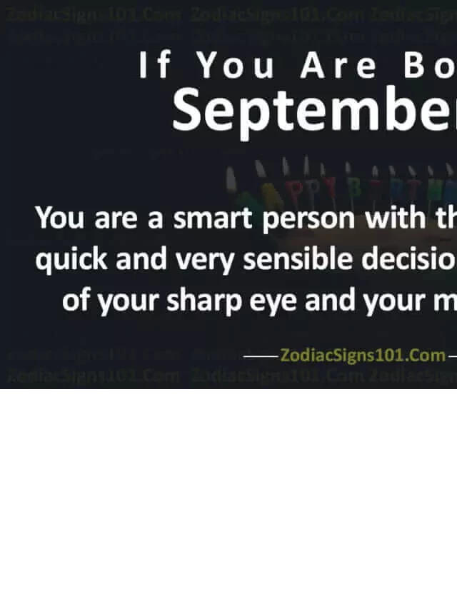   The Unique Personalities of September 22 Zodiac: Virgo and Libra