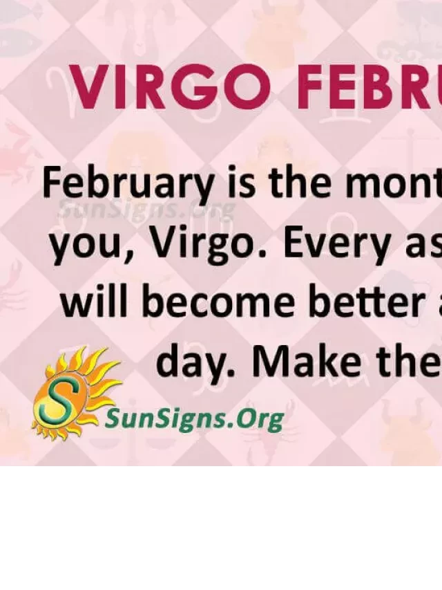   Virgo Horoscope: Embrace New Beginnings in February 2022