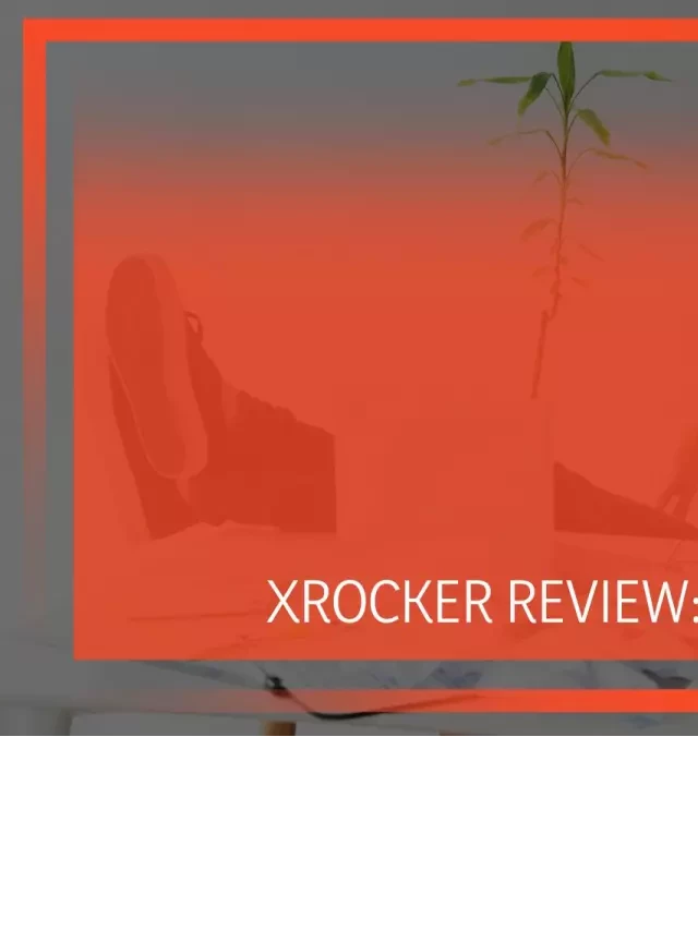   Xrocker Review: The Ultimate Gaming Chair Guide