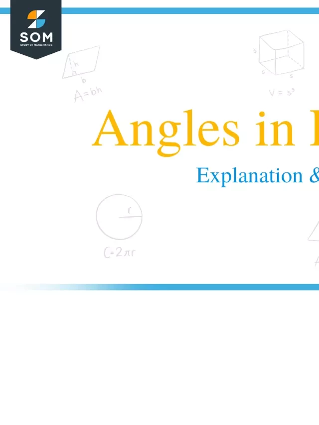   Angles in Polygons – Understanding and Examples